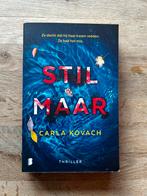 Carla Kovach - Stil maar, Ophalen of Verzenden, Nederland, Carla Kovach, Zo goed als nieuw