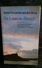 De laatste haven - annie ferwerda-van den berg, Boeken, Romans, Gelezen, Ophalen of Verzenden