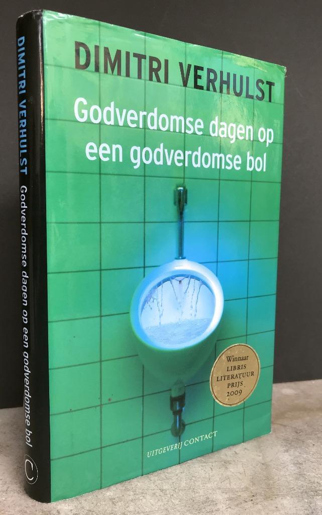 Verhulst - Godverdomse dagen op een godverdomse bol (2009), Boeken, Literatuur, Nieuw, Verzenden