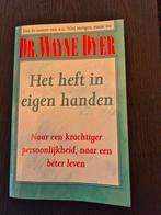 W.W. Dyer - Het heft in eigen handen, Ophalen of Verzenden, Zo goed als nieuw, W.W. Dyer