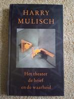 Harry Mulisch Het theater de brief en de waarheid, Ophalen of Verzenden, Harry Mullisch