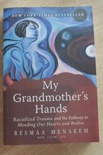 My Grandmother's Hands - Resmaa Menakem, Verzenden, Zo goed als nieuw, Cultuurfilosofie