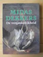 De vergankelijkheid, Ophalen of Verzenden, Zo goed als nieuw