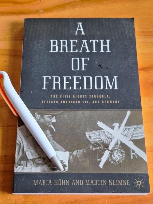 A Breath of Freedom: The Civil Rights Struggle, African Gls,, Boeken, Oorlog en Militair, Zo goed als nieuw, Voor 1940, Ophalen of Verzenden