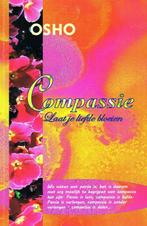 Compassie : Laat Je Liefde Bloeien - Osho / 9789059801264, Achtergrond en Informatie, Spiritualiteit algemeen, Ophalen of Verzenden