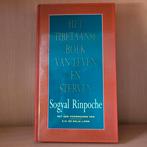 Sogyal Rinpoche - Het Tibetaanse boek van leven en sterven, Ophalen of Verzenden, Zo goed als nieuw, Sogyal Rinpoche
