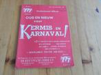 Oud en nieuw voor kermis en karnaval, Gebruikt, Zang, Ophalen of Verzenden, Artiest of Componist