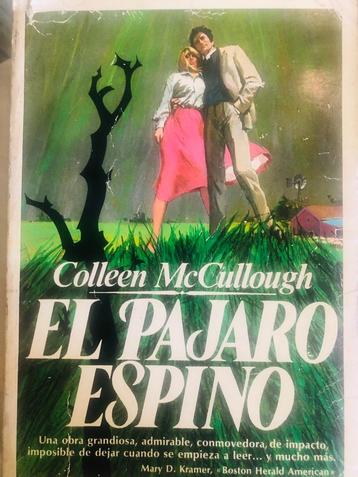 Colleen McCullolugh, El Pajaro Espino. Thorn Bird in Spaans beschikbaar voor biedingen