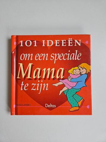 101 Ideeën om een speciale Mama te zijn beschikbaar voor biedingen