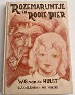 ROZEMARIJNTJE EN ROOIE PIER Deel:3 W.G.VAN DE HULST G, Ophalen of Verzenden, Gelezen