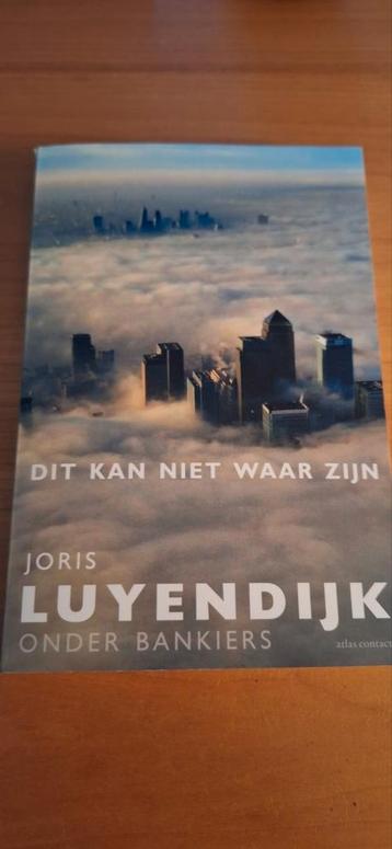 Joris Luyendijk - Dit kan niet waar zijn beschikbaar voor biedingen