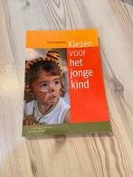 Kiezen voor het jonge kind, Boeken, Ophalen of Verzenden, Zo goed als nieuw, HBO, Uitgeverij Coutinho