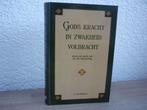 J. van Belzen - Gods kracht in zwakheid volbracht, Boeken, Ophalen of Verzenden, Zo goed als nieuw, Christendom | Protestants