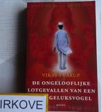 DE ONGELOOFLIJKE LOTGEVALLEN VAN EEN ARME GELUKSVOGEL* Vikas, Boeken, Verzenden, Zo goed als nieuw, VIKAS SWARUP, Wereld overig