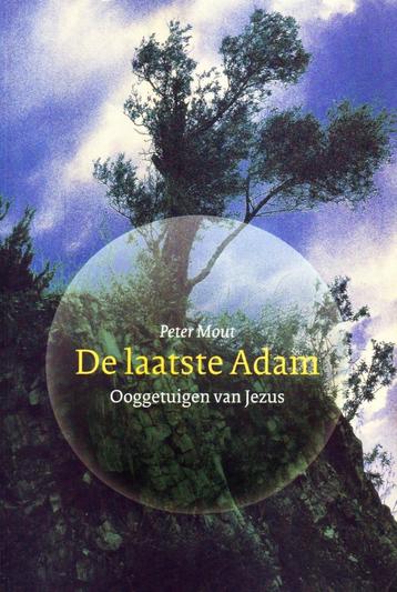 De Laatste Adam - Peter Mout / 9789085200529   beschikbaar voor biedingen