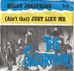 Scorpions-Hello Josephine-Ain't Just Like Me-1964 SIXTIES, Cd's en Dvd's, Vinyl Singles, Ophalen, Gebruikt, Pop