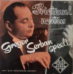 Gregor Serban Speelt Prietenul Nostru (EP 1958 Telefunken), Cd's en Dvd's, Gebruikt, 7 inch, Ophalen of Verzenden, Jazz en Blues