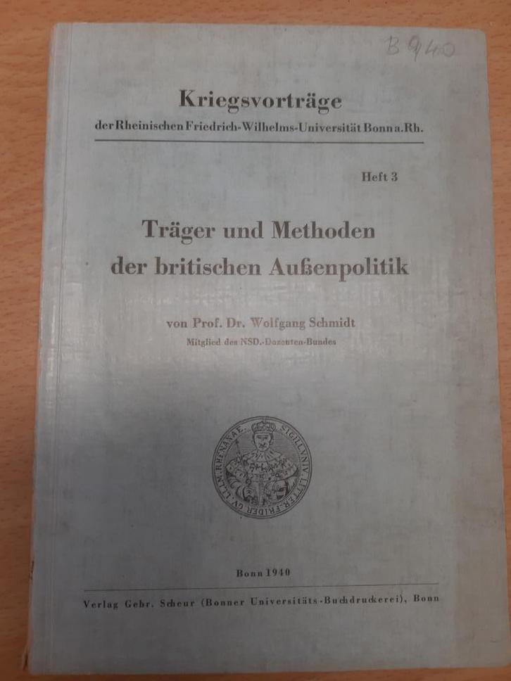 Methoden der britischen Aussenpolitiek  (NSDAP 1940), Verzamelen, Militaria | Tweede Wereldoorlog, Landmacht, Boek of Tijdschrift