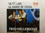 Trio Hellenique.  La Danse de Zorba. / Ta Dakria., Cd's en Dvd's, Pop, Ophalen of Verzenden, 7 inch, Single