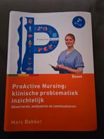 ProActive Nursing: klinische problematiek inzichtelijk, Boeken, Ophalen of Verzenden, Zo goed als nieuw, Kruiden en Alternatief