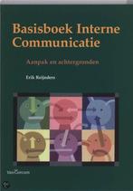 Basisboek Interne Communicatie - aanpak en achtergronden (20, Gelezen, Erik Reijnders, Ophalen of Verzenden, HBO