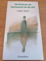 Buhler Het lichaam als instrument van de ziel CHRISTOFOOR, Boeken, Ophalen of Verzenden, Zo goed als nieuw, W. Buhler; M. Meyer-Kouwe