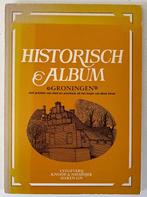 Historisch Album Groningen, Ophalen of Verzenden, Gelezen
