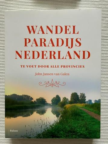 Wandelparadijs Nederland - John Jansen van Galen beschikbaar voor biedingen