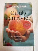 Ga als een rivier - Shelley Read, Ophalen of Verzenden, Zo goed als nieuw, Nederland