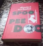 Dimitri Verhulst - Spoo pee doo, we nemen nog een drankje, Ophalen of Verzenden, Zo goed als nieuw