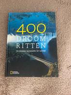 400 Droomritten - National Geographic, Overige atlassen, 2000 tot heden, Nieuw, Ophalen of Verzenden