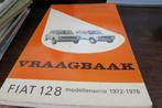 Vraagbaak fiat 128, Ophalen of Verzenden, Gelezen