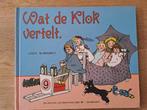 KLOKKIJKEN. WAT DE KLOK VERTELT., Gelezen, Fictie algemeen, Jongen of Meisje, Ophalen of Verzenden