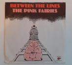 The Pink Fairies - Between the Lines Single, Gebruikt, Verzenden, Overige genres, 7 inch