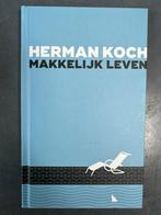 Herman Koch - Makkelijk leven, Herman Koch, Ophalen of Verzenden, Zo goed als nieuw