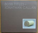 8038 Titeles - Jonathan Callan, Verzenden, Beeldhouwkunst, Zo goed als nieuw, Jonathan Callan