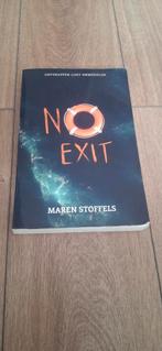 No Exit - Maren Stoffels, Maren Stoffels, Ophalen of Verzenden, Zo goed als nieuw, Fictie