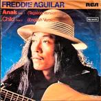 7"/SINGLE  FREDDIE AGUILAR - Anak, Ophalen of Verzenden, Gebruikt, Pop