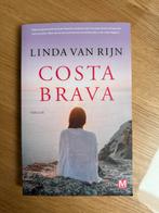 Costa Brava - Linda van Rijn, Linda van Rijn, Ophalen of Verzenden, Zo goed als nieuw, Nederland
