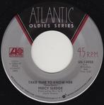 Percy Sledge - Take Time To Know Her 7", Cd's en Dvd's, Vinyl Singles, 7 inch, Single, Ophalen of Verzenden, Zo goed als nieuw