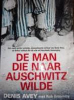 De man die naar Auschwitz wilde, Ophalen of Verzenden, Overige onderwerpen, Denis Avey