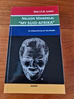 Nelson Mandela: Mijn Zuid-Afrika, Boeken, Biografieën, Ophalen of Verzenden, Gelezen, Dan J.C.G. Lumey, Politiek