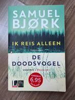 Samuel Bjørk: Ik reis alleen EN de doodsvogel, Boeken, Gelezen, Scandinavië, Ophalen of Verzenden, Samuel Bjork