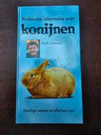 Praktische informatie over Konijnen - Henk Lommers, Boeken, Ophalen of Verzenden, Zo goed als nieuw, Konijnen of Knaagdieren, Henk Lommers