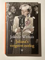 Juliana’s vergeten oorlog (2014, 2e druk), Overige, Nieuw, Ophalen of Verzenden, Jolande Withuis