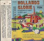 Hollands Glorie (Toppers Van Toen En Nu) MC, Pop, Gebruikt, Ophalen of Verzenden, 1 bandje