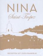 NINA Saint-Tropez - Nina Parker -recepten uit Zuid-Frankrijk, Ophalen of Verzenden, Zo goed als nieuw, Frankrijk