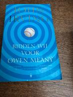 John Irving: Bidden wij voor Owen Meany, Boeken, Ophalen of Verzenden, Zo goed als nieuw