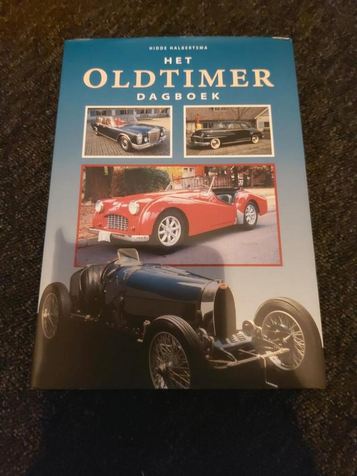 Het Oldtimer Dagboek - Hidde Halbertsma, Boeken, Auto's | Boeken, Ophalen of Verzenden