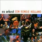 The Ex & Orkest ‎– Een Rondje Holland, Ophalen of Verzenden, Zo goed als nieuw